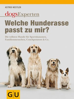 cover image of Welche Hunderasse passt zu mir?